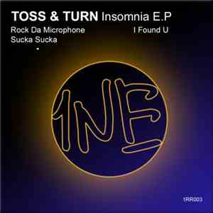 Toss & Turn  - Insomnia E.P