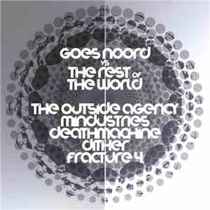 Various - Goes Noord Vs The Rest Of The World IV