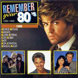 Various - Remember Your 80's - 1986
