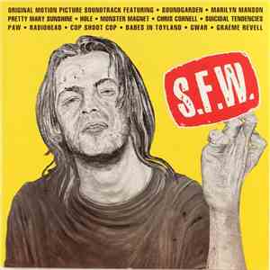Various - S.F.W. (Original Motion Picture Soundtrack)