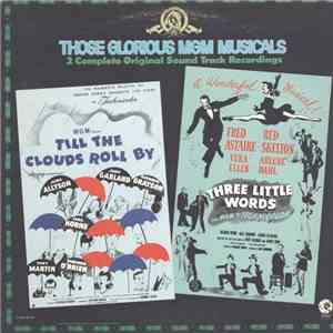 Various - Till The Clouds Roll / Three Little Words