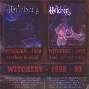 Witchery - Restless & Dead  Dead, Hot and Ready