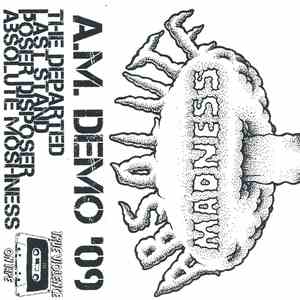 Absolute Madness - A.M. Demo '09