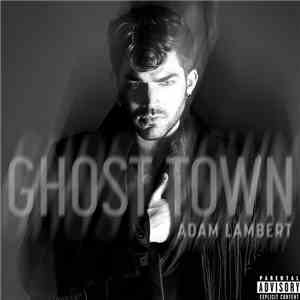 Adam Lambert - Ghost Town