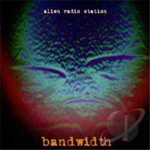 Alien Radio Station - Bandwidth