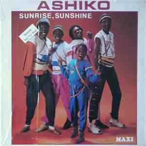 Ashiko - Sunrise,Sunshine / Hey Mr. DJ