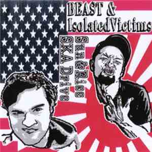 Beast & Isolated Victims - Sun&Rice SKA Drive