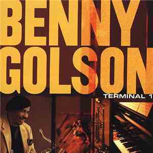 Benny Golson - Terminal 1