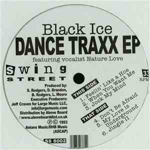 Black Ice Featuring Nature Love - Dance Traxx EP