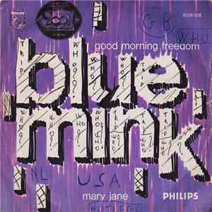 Blue Mink - Good Morning Freedom / Mary Jane