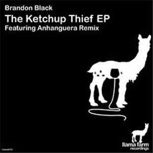 Brandon Black - The Ketchup Thief EP