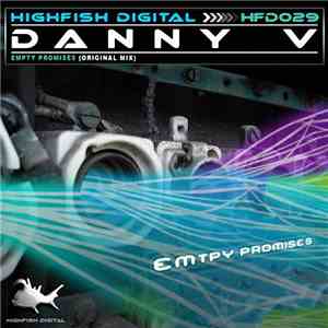 Danny V - Empty Promises