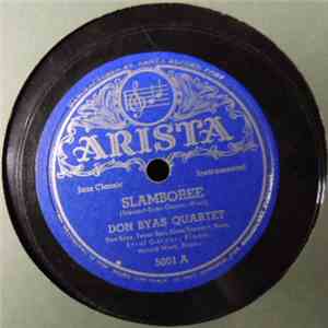 Don Byas Quartet - Smoke Gets In Your Eyes / Slamboree