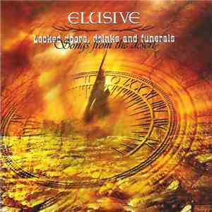 Elusive  - Locked Doors, Drinks And Funerals (Songs From The Desert)