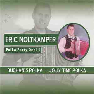 Eric Noltkamper - Buchan's Polka
