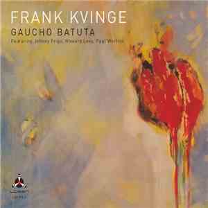 Frank Kvinge - Gaucho Batuta