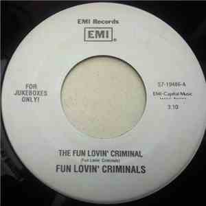 Fun Lovin' Criminals - The Fun Lovin' Criminal