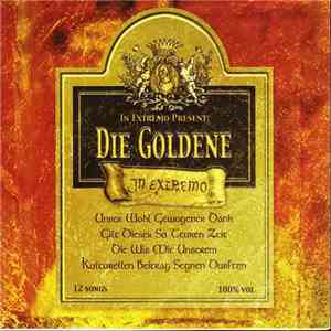 In Extremo - In Exremo Present: Die Goldene