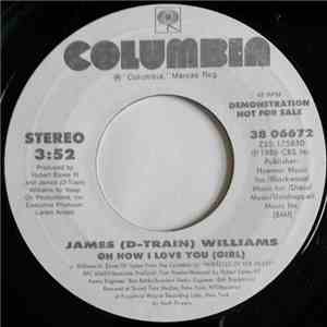 James (D-Train) Williams - Oh How I Love You (Girl)