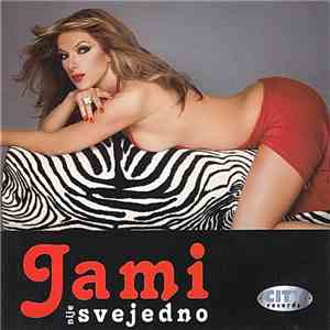 Jami - Nije Svejedno