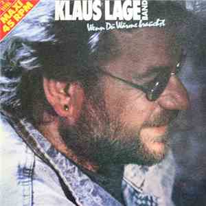 Klaus Lage Band - Wenn Du Wärme Brauchst