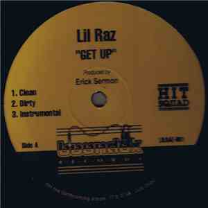 Lil Raz / Lil Raz & Heron - Get Up / Get Money