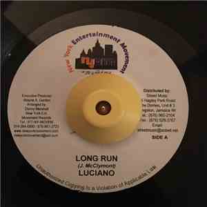 Luciano  / Hyabukie - Long Run / Don't Come Home