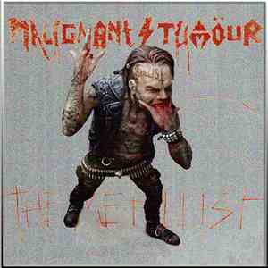 Malignant Tumour - The Metallist