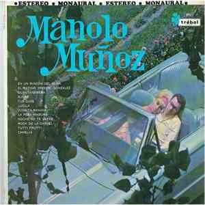 Manolo Muñoz - Manoño Muñoz