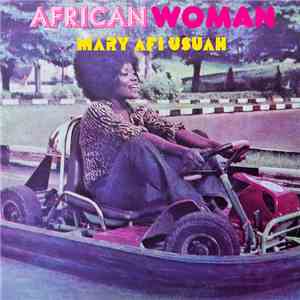 Mary Afi Usuah - African Woman