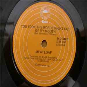 Meat Loaf - You Took The Words Right Out Of My Mouth