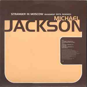Michael Jackson - Stranger In Moscow (Basement Boys Remixes)