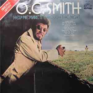 O.C. Smith - Help Me Make It Through The Night