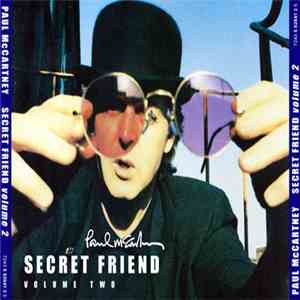 Paul McCartney - Secret Friend Volume 2