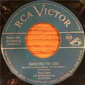 Perry Como With Mitchell Ayres And His Orchestra - Marrying For Love / The ...