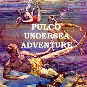 Pulco - Undersea Adventure