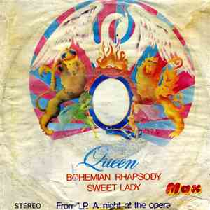 Queen - Bohemian Rhapsody / Sweet Lady