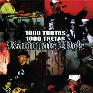 Racionais MC's - 1000 Trutas 1000 Tretas