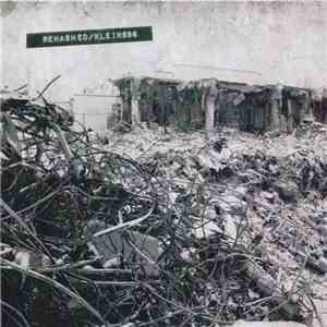 Rehashed / Kleins96 - Rehashed / Kleins96