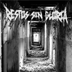 Restos Sin Gloria - S/t