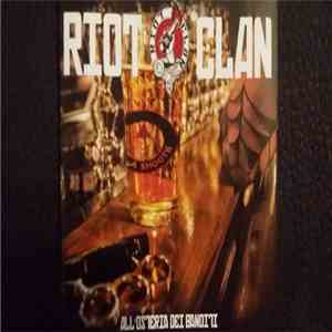 Riot Clan - All'osteria Dei Banditi