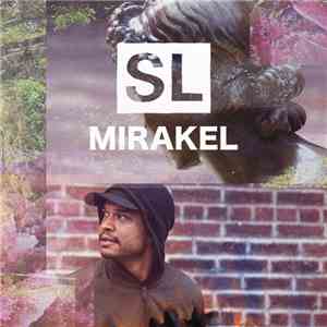 Shaka Loveless - Mirakel