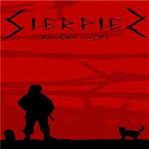 Sierpien - Zawsze Nasze