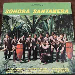 Sonora Santanera - Baile A Los Ritmos Tropicales De