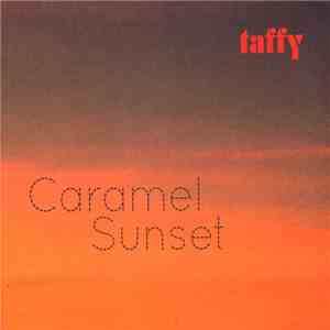 Taffy  - Caramel Sunset