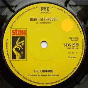 The Emotions - Baby, I'm Through / I Wanna Come Back
