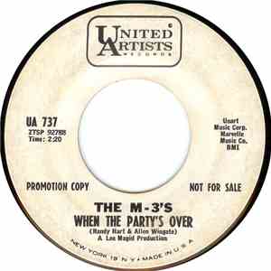 The M-3's - When The Party's Over / Magic Kiss