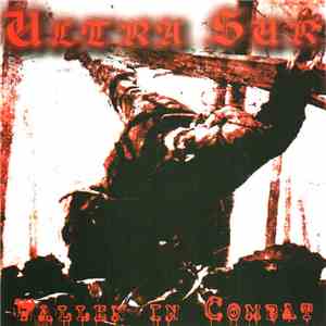 Ultra Sur - Fallen In Combat