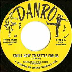 Unknown Artist - You'll Have To Settle For Us