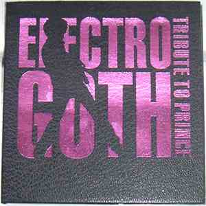 Various - Electro Goth Tribute To Prince